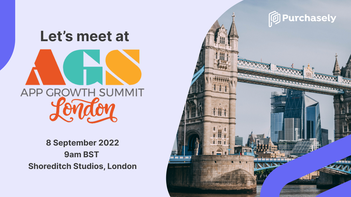 Meet Purchasely at App Growth Summit London